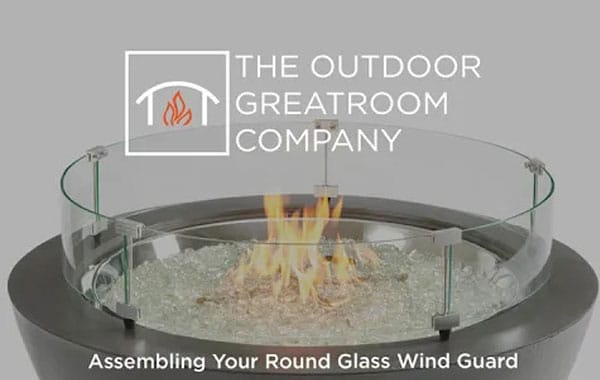 The Outdoor GreatRoom Company logo with the text "Assembling Your Round Glass Wind Guard" underneath